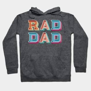 Rad Dad Hoodie